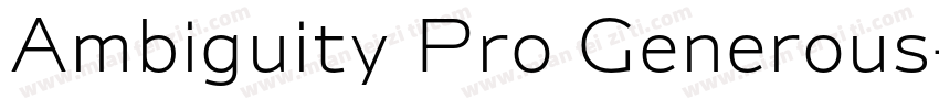 Ambiguity Pro Generous字体转换